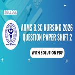 AIIMS BSc Nursing 2026 Shift 2 Question Paper with Solutions PDF